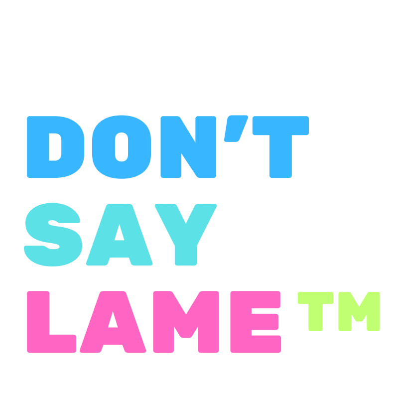 don't say lame logo